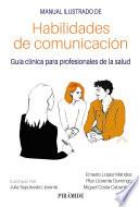 Libro Manual ilustrado de habilidades de comunicación