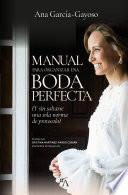 Libro Manual para organizar una boda perfecta