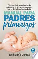 Libro Manual Para Padres Primerizos