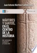 Libro Mártires y santos, en el centro de la historia