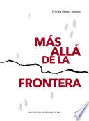 Libro MÁS ALLÁ DE LA FRONTERA