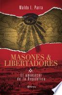 Libro Masones & Libertadores