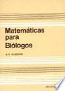 Libro Matemáticas para biólogos