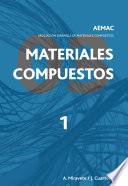 Libro Materiales compuestos AEMAC 2003. Volumen 1