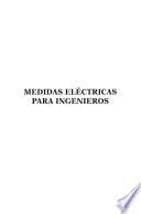 Libro Medidas eléctricas para ingenieros