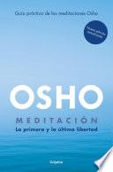 Libro Meditación (Edición ampliada con más de 80 meditaciones OSHO)