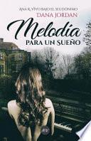 Libro Melodía Para Un Sueño