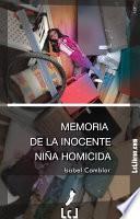 Libro Memoria de la inocente niña homicida