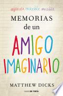 Libro Memorias de un amigo imaginario