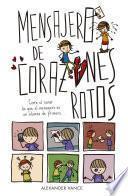 Libro Mensajero de corazones rotos