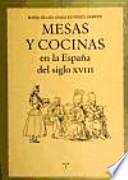 Libro Mesas y cocinas en la España del siglo XVIII