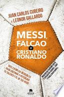 Libro Messi, Falcao y Cristiano Ronaldo