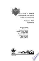 Libro México en la región de América del Norte