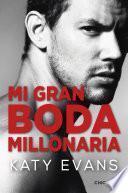 Libro Mi gran boda millonaria