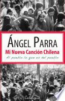 Libro Mi nueva canción chilena. Al pueblo lo que es del pueblo