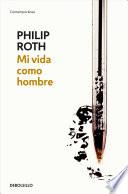 Libro Mi vida como hombre