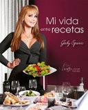 Libro Mi Vida Entre Recetas