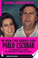 Libro Mi vida y mi cárcel con Pablo Escobar