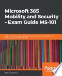 Libro Microsoft 365 Mobility and Security – Exam Guide MS-101