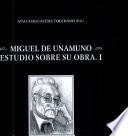 Libro Miguel de Unamuno. Estudios sobre su obra.I