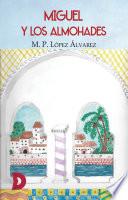 Libro Miguel y los almohades