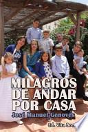 Libro Milagros de Andar Por Casa