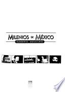 Libro Milenios de México