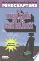 Libro Minecraft. La Invasion de Los Endermen