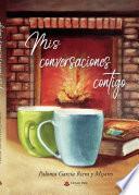 Libro Mis conversaciones contigo