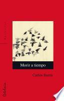 Libro Morir a tiempo