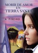 Libro Morir de amor en Tierra Santa