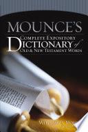 Libro Mounce's Complete Expository Dictionary of Old and New Testament Words
