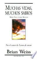 Libro Muchas Vidas, Muchos Sabios