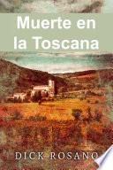 Libro Muerte en la Toscana