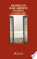 Libro Muerte en mar abierto (Comisario Montalbano 25)