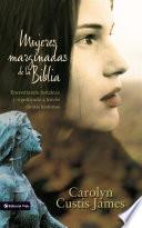 Libro Mujeres marginadas de la Biblia