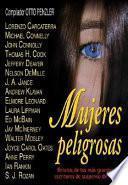 Libro Mujeres peligrosas / Dangerous Women