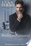 Libro Multimillonario Al Mando