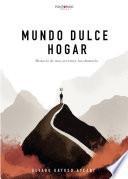 Libro Mundo dulce hogar