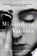 Libro My Dark Vanessa \ Mi sombría Vanessa (Spanish edition)