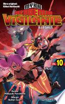 Libro My Hero Academia Vigilante Illegals no 10