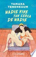 Libro Nadie vive tan cerca de nadie