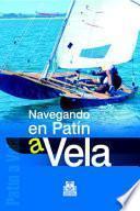 Libro NAVEGANDO EN PATÍN A VELA