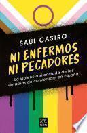 Libro Ni enfermos ni pecadores: La violencia silenciada de las «terapias de conversión» en España