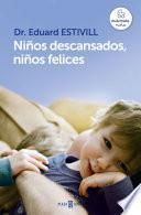 Libro Niños descansados, niños felices
