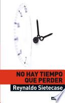 Libro No hay tiempo que perder