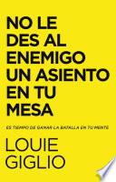 Libro No le des al enemigo un asiento en tu mesa