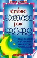 Libro Nombres exoticos para bebe / Exotic Baby Names