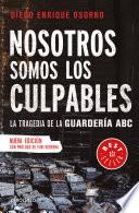 Libro Nosotros somos los culpables