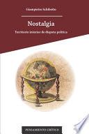 Libro Nostalgia: Territorio interior de disputa política